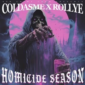 HOMICIDE SEASON (Explicit)