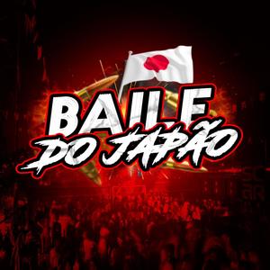 Baile do Japão (Explicit)