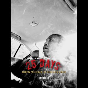 25 Days (Explicit)