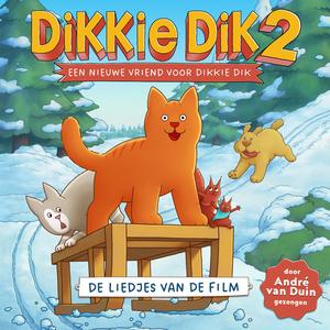 Ik mis een vriend (feat. Lyenna Raskey) (Van Dikkie Dik 2: Een nieuwe vriend voor Dikkie Dik)