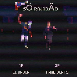 Só Rajadão (Explicit)