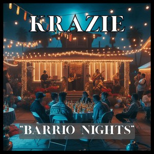Barrio Nights