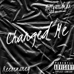 Changed Me (Explicit)