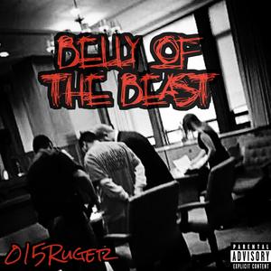 Belly Of The Beast (Explicit)