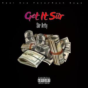 Get It Siir (Explicit)