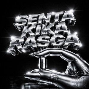 SENTA KIKA RASGA (Explicit)