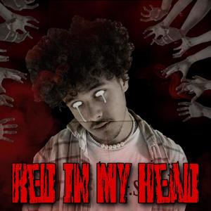 Red in my head