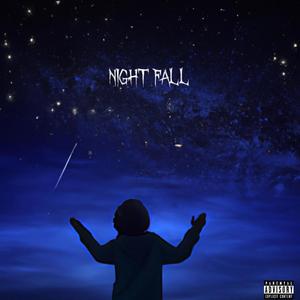 NIGHT FALL (Explicit)