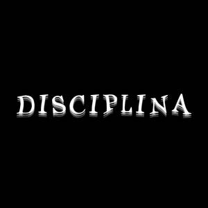 Disciplina (Explicit)