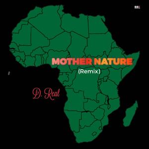 Mother Nature (Remix)