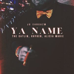 Ya Name (Explicit)