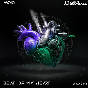 Josh Dowdall - Beat Of My Heart
