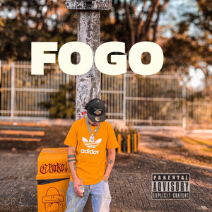 Fogo (Explicit)