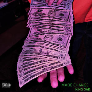 MADE CHANGE (Explicit)