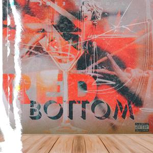 RED BOTTOM (Explicit)