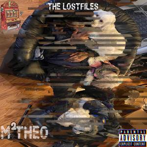 The Lost Files (Explicit)