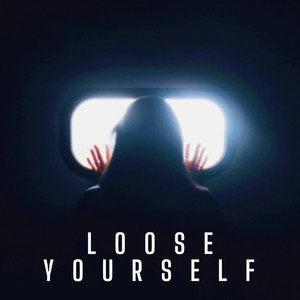 Loose Yourself