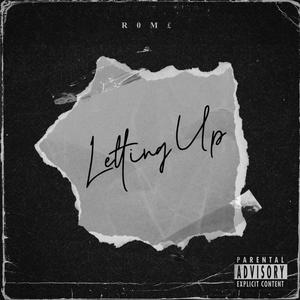 Letting Up (Explicit)