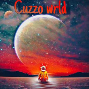 cuzzo wrld Pt. 1 (Explicit)