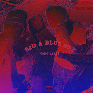 RED&BLUE BOY (Explicit)