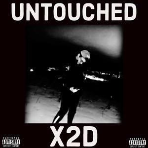 Untouched (Explicit)