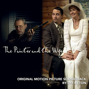 The Painter and the Wife (Original Motion Picture Soundtrack)