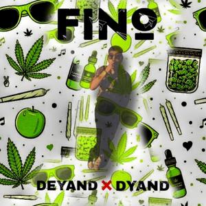 FINO (feat. Deyand) [Explicit]