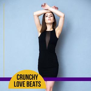 Crunchy Love Beats