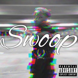 Swoop (Explicit)