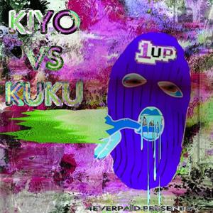 Kiyo vs Kuku (Explicit)