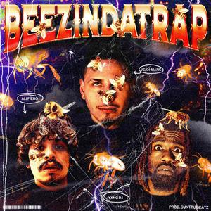 BEEZ INDA TRAP (Explicit)