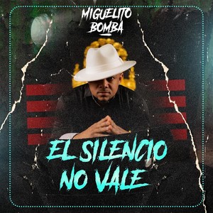 El Silencio No Vale