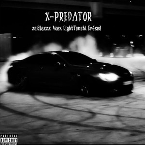 X-PREDATOR (Explicit)