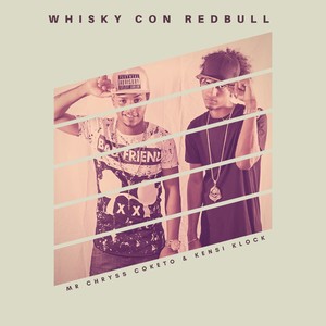 Whisky con Redbull (Explicit)