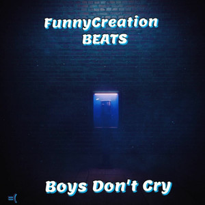 Boys Don't Cry