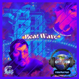 Heat Wave (feat. Dusty G & Vivid Drkness)