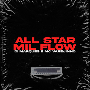 All Star Mil Flow (Explicit)