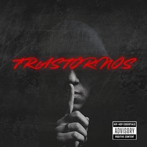 Trastornos (feat. Doble f) (Explicit)