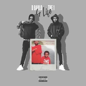 4 Life (feat. The 1) (Explicit)