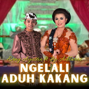 Ngelali - Aduh Kakang