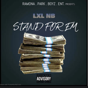 STAND FOR EM (Explicit)