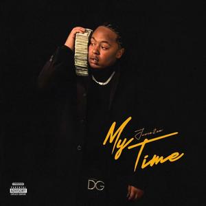 My Time (Explicit)