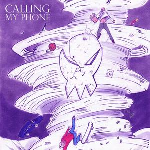 Calling My Phone (Explicit)