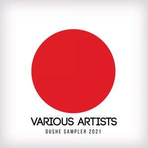 DUSHE SAMPLER 2021