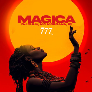 Magica (Explicit)