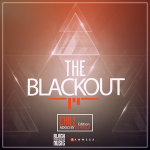 The Blackout Chill Edition