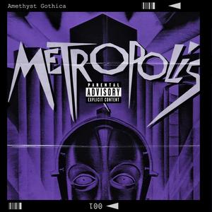 Metropolis (prod. @ixvbp) (Explicit)