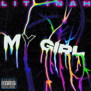 My Girl (Explicit)