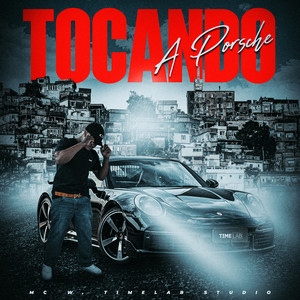 Tocando a Porsche (Explicit)