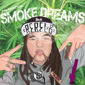 Smoke Dreams (Explicit)